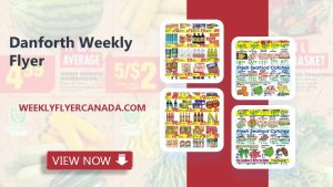 Danforth Weekly Flyer