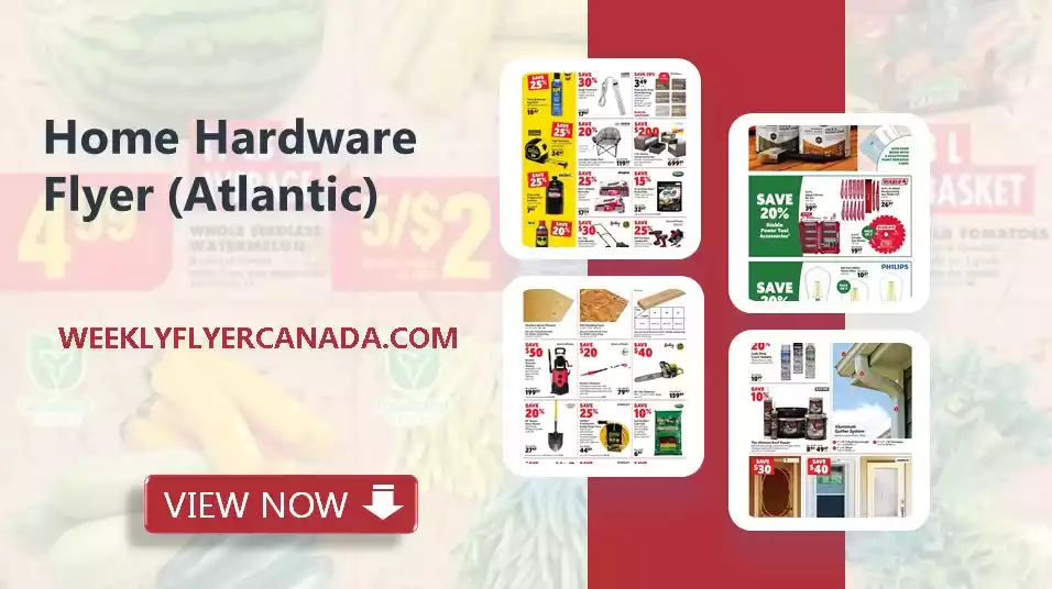 Home Hardware Flyer (Atlantic)