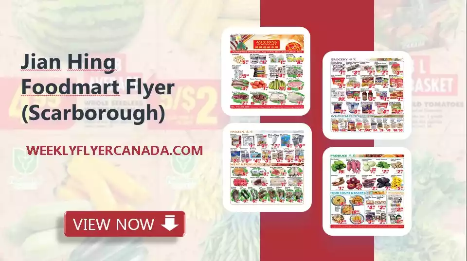 Jian Hing Foodmart Flyer (Scarborough)