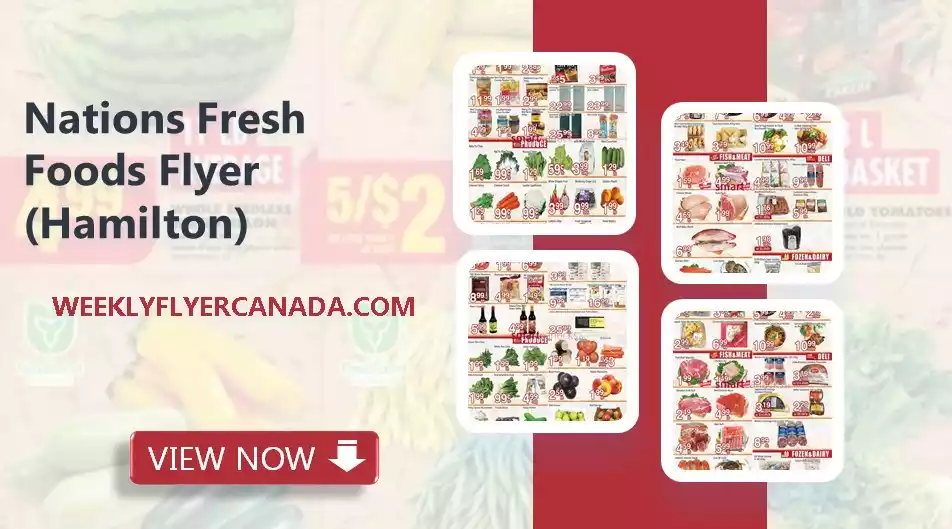 Nations Fresh Foods Flyer (Hamilton)