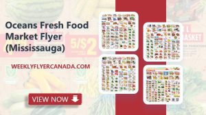 Oceans Fresh Food Market Flyer (Mississauga)
